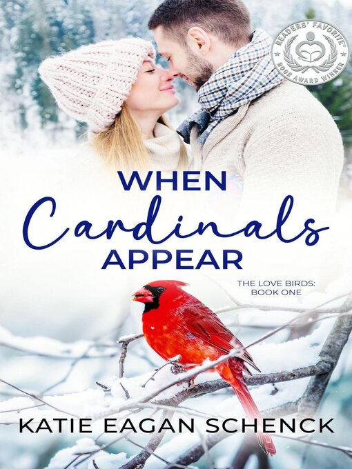Title details for When Cardinals Appear by Katie Eagan Schenck - Available
